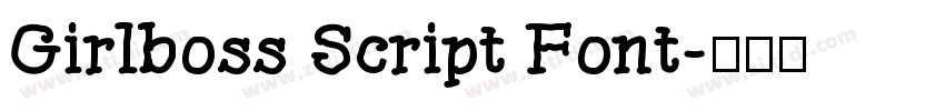 Girlboss Script Font字体转换